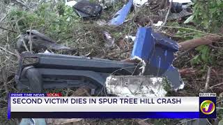 Second Victim Dies in Spur Tree Hill Crash | TVJ News