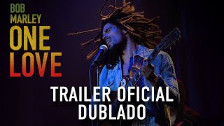Bob Marley: One Love | Trailer Oficial | DUB | Paramount Pictures Brasil