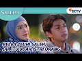 Tolong Dong Nando Dengerin Omongan Bella, Kalo Gini Kamu Egois! | Saleha - Episode 65