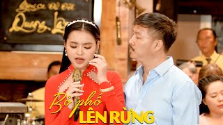 Bỏ Phố Lên Rừng - Quang Lập \u0026 Thu Hường | Song Ca Nhạc Xưa 4K MV