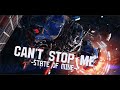 Can't Stop Me - Optimus Prime (State Of Mine)