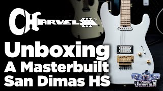 Music Junction: Unboxing a Charvel Custom Shop San Dimas HS