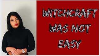 WITCHCRAFT WAS NOT EASY|| WHAT I SAW AS A TRAINEE WITCH