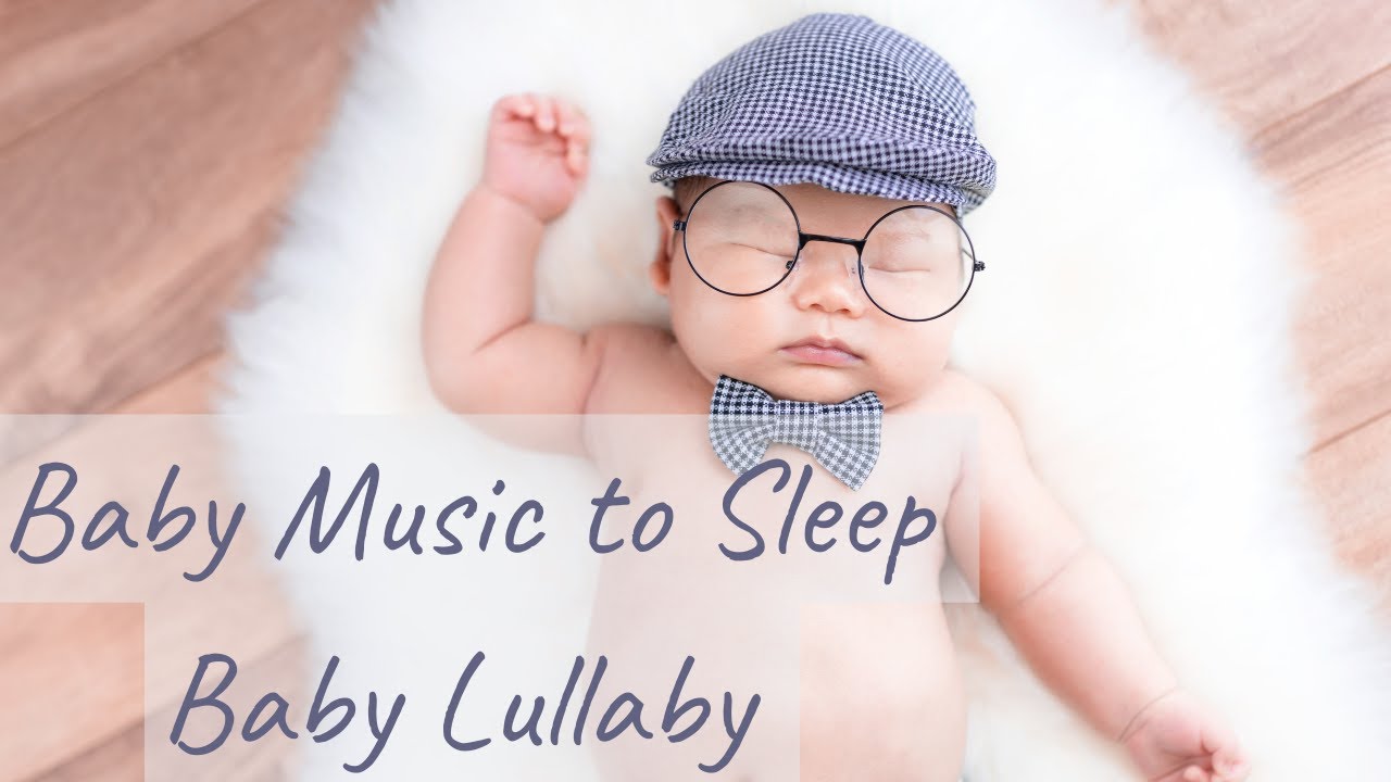 Baby Lullaby Music & Gentle Relaxing Lullaby For Babies To Sleep, Baby ...