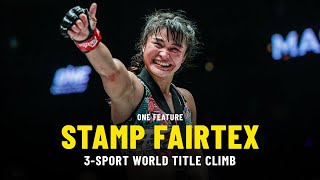 Stamp Fairtex’s Quest For 3-Sport ONE World Title | ONE Feature