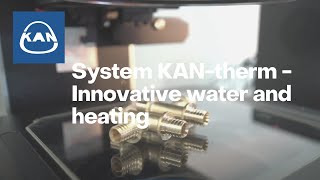 System KAN-therm - Innovative water and heating