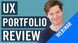 LIVE UX Portfolio Review Webinar