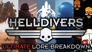 The Complete Helldivers Lore Breakdown | Factions, History, \u0026 Major Orders