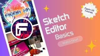 Figmin XR - Sketch Editor - Basics