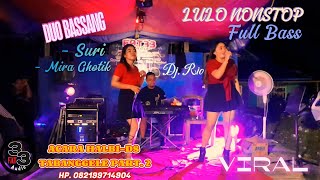 FYP DUO BASSANG SURI DAN MIRA GHOTIK FT DJ. RIO SOUND SYSTEM FAT33 AUDIO LOK. ACARA HALBI-TABANGGELE