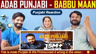 Adab Punjabi by Babbu Maan | Pakistani Reaction