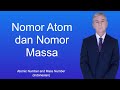 Nomor Atom dan Nomor Massa