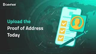 How to Upload the Proof of Address