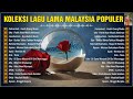 Lagu Malaysia Full Album 90an Terbaik 💥 Momen Terindah Dengan Lagu Slow Rock Malaysia