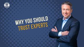 5.21 Why You Should Trust Experts