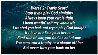 Travis Scott - STOP TRYING TO BE GOD (Lyrics) ft. James Blake, Kid Cudi & Stevie