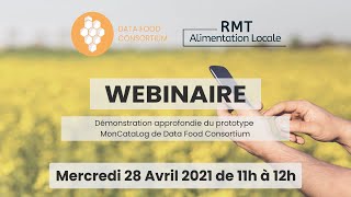 Webinaire : Démonstration approfondie du prototype MonCataLog de Data Food Consortium