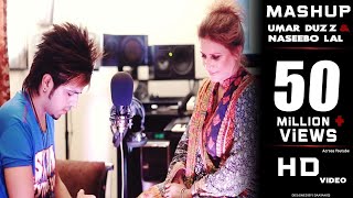 Umar Duzz & Naseebo Lal | Mashup Songs |