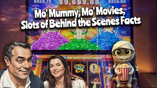 Mo' Mummy, Mo' Movies, Slots of Behind the Scenes Facts!