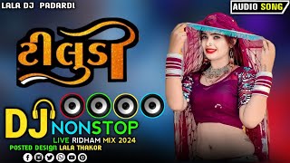 Hitesh Bhilecha - Dj Non stop 2024 : Tiludi DJ Remix ( टीलुडी ) || New Marwadi Vivah DJ Song 2023