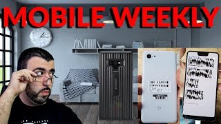 Mobile Weekly Live Ep212 - Pixel 3 XL Leaks With A Notch, Galaxy Note 9 Accessories & Features