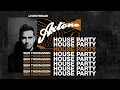 Axtone House Party Livestream - Sem Thomasson