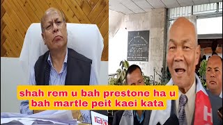 Khlem lah u bah prestone ban pynbiej ia u bah martle mukhim😂