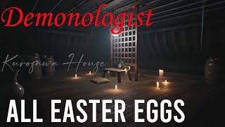 Demonologist Kurosawa House  ALL EASTER EGGS