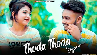 Thoda Thoda Pyaar | थोडा थोडा प्यार हुया तुमसे  | Romantic Love Story | Stebin Ben |Latest Song 2021