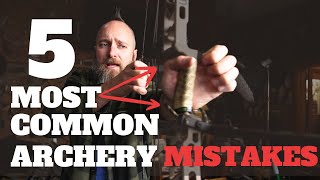 Avoid These ARCHERY Mistakes EVERYONE Makes (Must Watch for New Archers!)