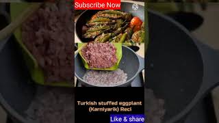 Turkish Stuffed eggplant (karniyarik)#ytshorts #snacks