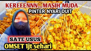 JUALAN SATE USUS//IDE USAHA BELUM BANYAK PESAING//OMSET 1JT SEHARI