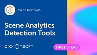 Scene analytics detection tools