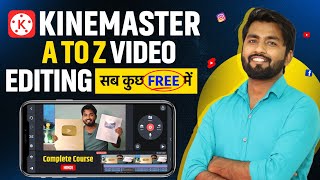 Kinemaster Video Editing In Hindi | Kinemaster Editing | Kine master p video kaise banaye /edit kare