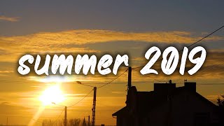 songs that bring you back to summer 2019 ~nostalgia playlist