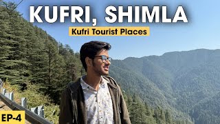 Kufri, Shimla | Kufri Tourist Places - Episode 4 | 20km from Shimla