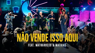 Us Agroboy - Não Vende Isso Aqui feat. Matogrosso \u0026 Mathias (Clipe Oficial)