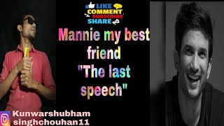 Mannie my best friend ll "The last speech" ll Dil bechara Scene ll Monologue ll Shubthakur