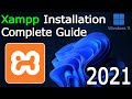 How to Install XAMPP Server on Windows 11 [2021 Update] Run PHP 8.0.11 Program | Complete guide