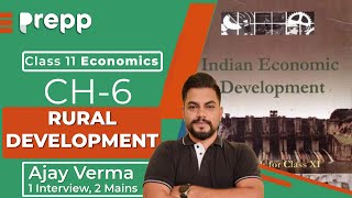 Economics Class 11 NCERT | Chapter 6 : Rural Development | NCERT for UPSC
