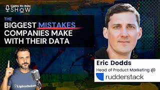 The Biggest Mistakes Companies Make with Their Data - And How to Fix Them