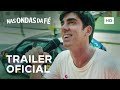 Nas Ondas da Fé | Trailer Oficial | 12 de Janeiro Nos Cinemas