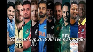 ICC World Cup 2019 All Team's Captain