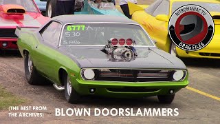 BLOWN DOORSLAMMERS - SUPERCHARGED AND READY FOR ACTION (The best from the archives)