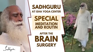 IMPORTANT!! | Sadhguru At Isha Yoga Center Doing Special Meditation & Routine | Sadhguru #sadhguru