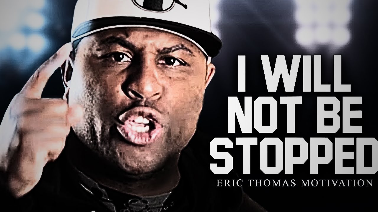 Eric Thomas Motivational Speech Youtube