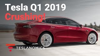 Tesla Destroys Q1 2019