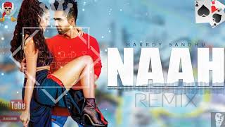 Naah Remix Vs Bohemia Rap | Harrdy Sandhu | Jaani | B Praak | Melody Music