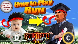 The most epic Ryu guide ever made - Street Fighter 3rd Strike