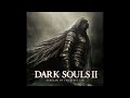 dark soulsⅡ original soundtrack